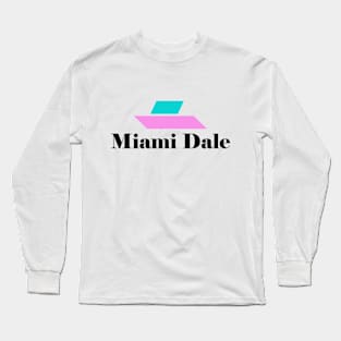 Miami Dale Logo - black text Long Sleeve T-Shirt